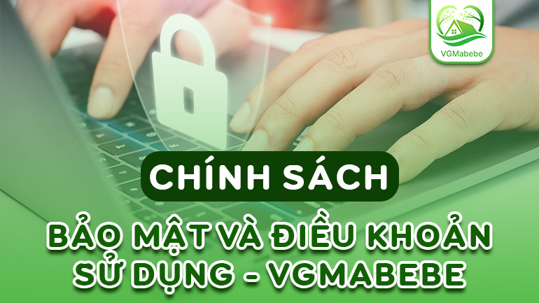 Chính sách bảo mật của VGMabebe